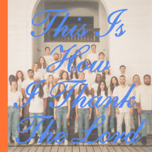 This Is How I Thank The Lord - Mosaic Msc - GospelMusic