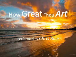 How Great Thou Art - Chris Rice - GospelMusic