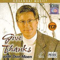 Give thanks with a grateful heart - Don Moen - GospelMusic