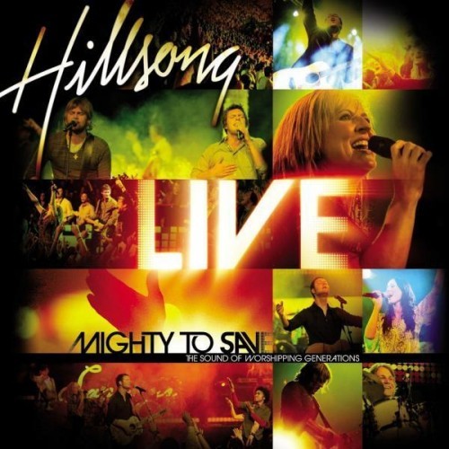 Mighty to Save - Hillsong Worship - GospelMusic